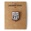 Sagamore Spirit Rye Pin